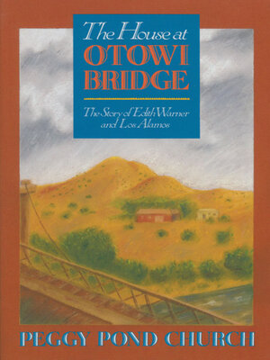 cover image of The House at Otowi Bridge